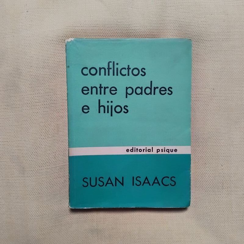 Conflictos entre padres e hijos, de Susan Isaacs