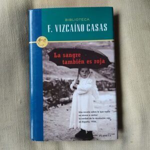 La sangre también es roja, de Fernando Vizcaíno Casas