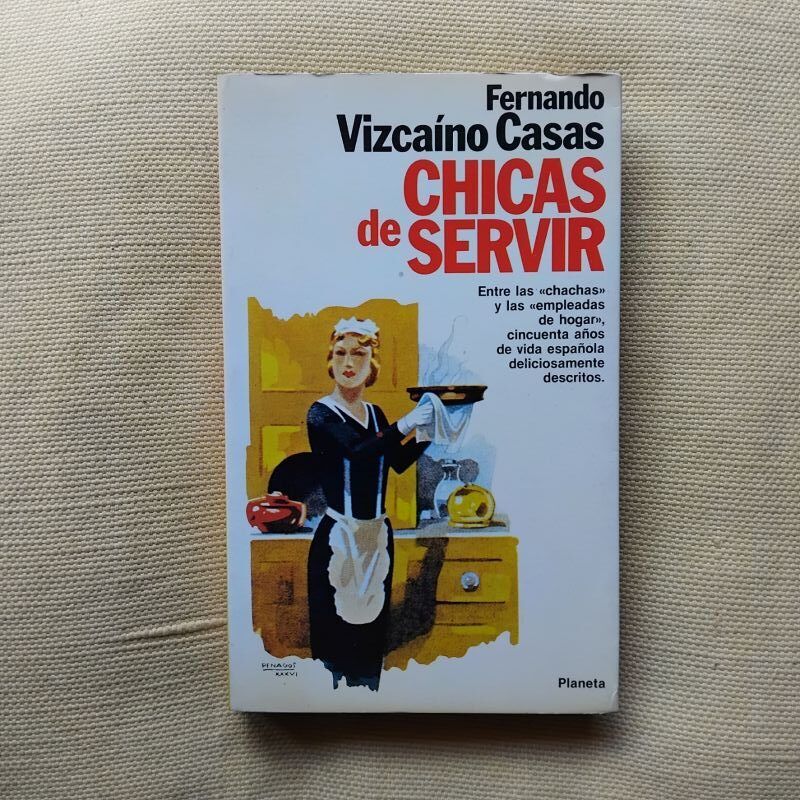 Chicas de servir, de Fernando Vizcaíno Casas