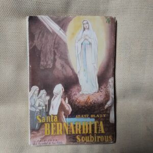 Santa Bernardita (Bernadette) Soubirous, del Abate Blazy