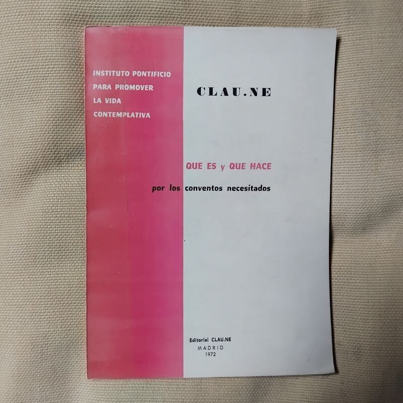 Clau.ne. Qué es y qué hace por los conventos necesitados