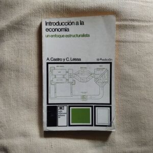 Introducción a la economía (un enfoque estructuralista)