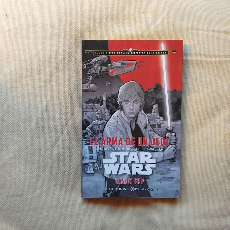 Star wars. El arma de un jedi, de Jason Fry