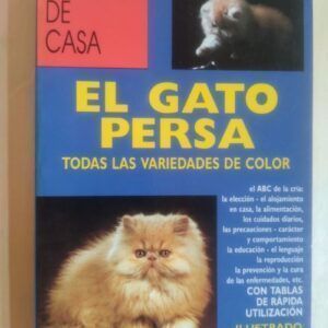 El gato persa. Todas las variedades de color, de M. Rodríguez Lo Savio
