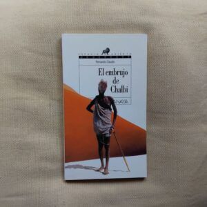 El embrujo de Chalbi, de Fernando Claudín