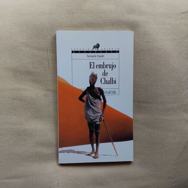 El embrujo de Chalbi, de Fernando Claudín
