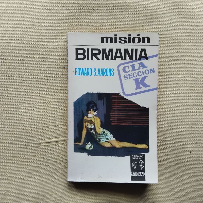 Misión Birmania, de Edward S. Aarons