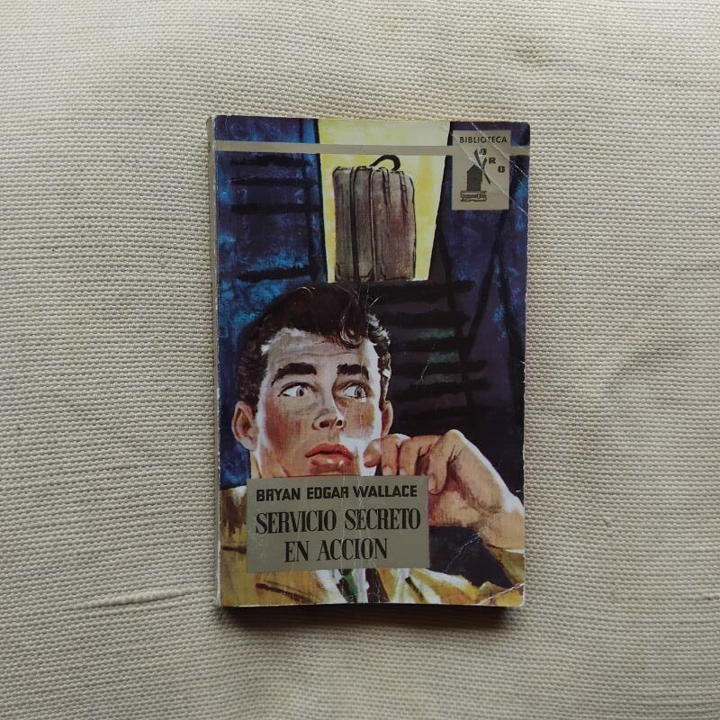 Servicio secreto en acción, de Bryan Edgar Wallace
