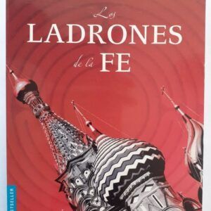 Los ladrones de la fe, de Richard Doetsch