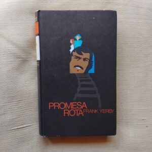 Promesa rota, de Frank Yerby