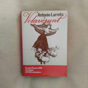 Volaverunt, de Antonio Larreta