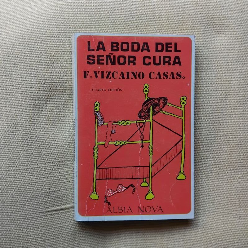 La boda del señor cura, de Fernando Vizcaíno Casas