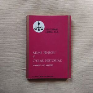 Mimi Pinson y otras historias, de Alfredo de Musset