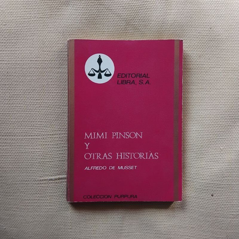 Mimi Pinson y otras historias, de Alfredo de Musset