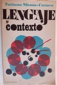 Lenguaje y contexto, de Tatiana Slama-cazacu