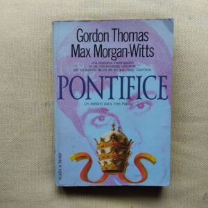 Pontífice. Un asesino para tres papas, de Gordon Thomas y Max Morgan-Witts