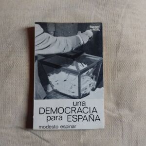Una democracia para España, de Modesto Espinar