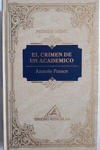 El crimen de un académico, de Anatole France
