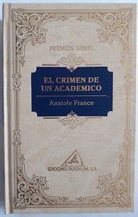 El crimen de un académico, de Anatole France