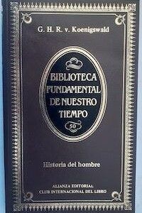 Historia del hombre, de G.H.R. v. Koenigswald