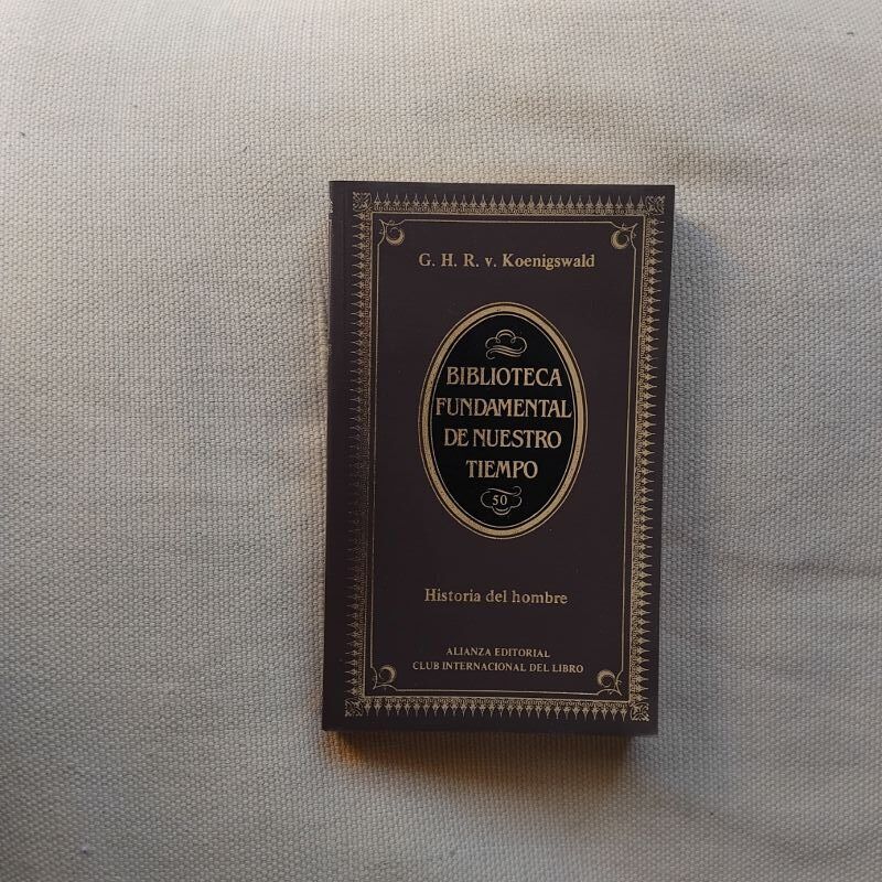 Historia del hombre, de G.H.R. v. Koenigswald