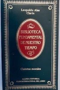 Cuentos morales, de Leopoldo Alas "Clarín"