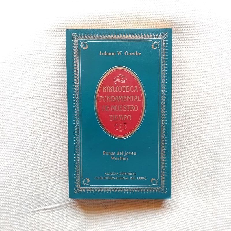 Penas del joven Werther, de Johann W. Goethe