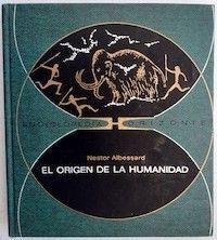 El origen de la humanidad, de Nestor Albessard