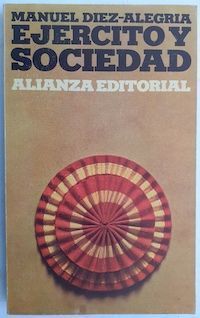 Ejército y sociedad, de Manuel Díez-Alegría