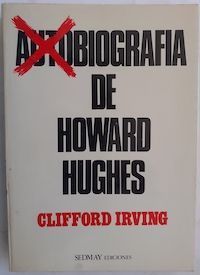 (Auto)biografía de Howard Hughes, de Clifford Irving