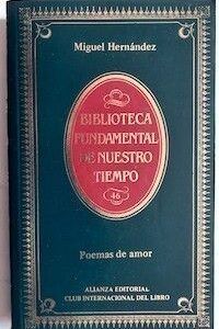 Poemas de amor. Antología, de Miguel Hernández