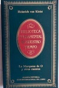 La Marquesa de O y otros cuentos, de Heinrich von Kleist