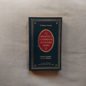 Nuestro hombre en La Habana, de Graham Greene