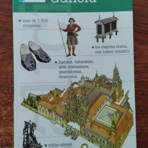 Guías visuales de España 3. Galicia