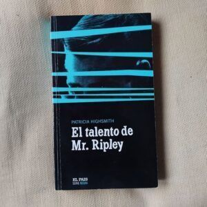 El talento de Mr. Ripley, de Patricia Highsmith
