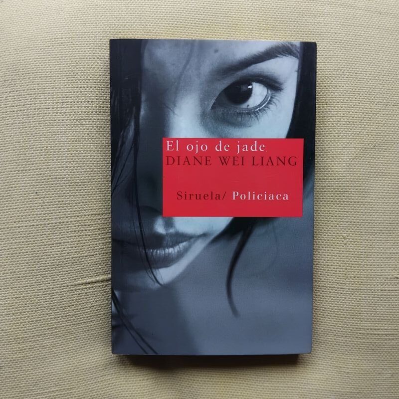 El ojo de jade, de Diane Wei Liang