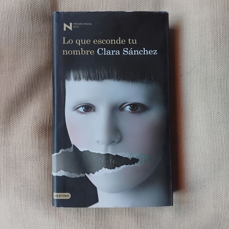 Lo que esconde tu nombre, de Clara Sánchez