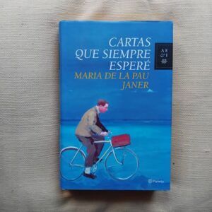 Cartas que siempre esperé, de Maria de la Pau Janer