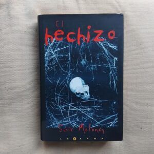 El hechizo, de Susie Moloney