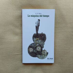 La máquina del tiempo, de H.G. Wells