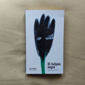 El tulipán negro, de Alejandro Dumas