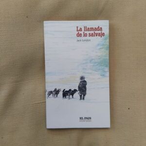 La llamada de lo salvaje, de Jack London