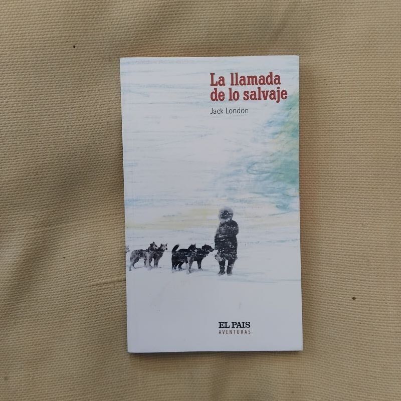 La llamada de lo salvaje, de Jack London