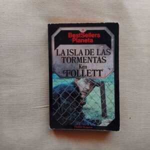 La Isla de las Tormentas (El ojo de la aguja), de Ken Follett