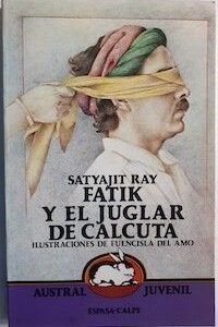 Fatik y el juglar de Calcuta, de Satyajit Ray