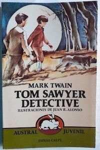 Tom Sawyer, detective, de Mark Twain