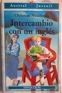 Intercambio con un inglés, de Christine Nöstlinger