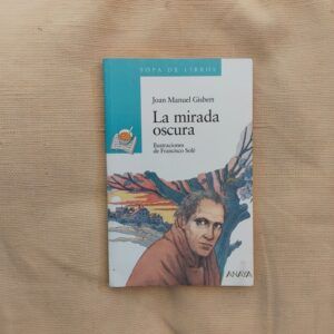 La mirada oscura, de Joan Manuel Gisbert