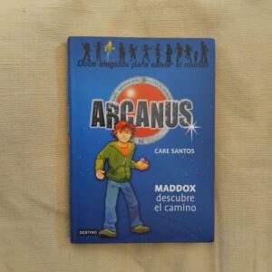 Maddox descubre el camino. Arcanus 1, de Care Santos
