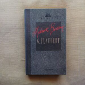 Madame Bovary, de Gustave Flaubert